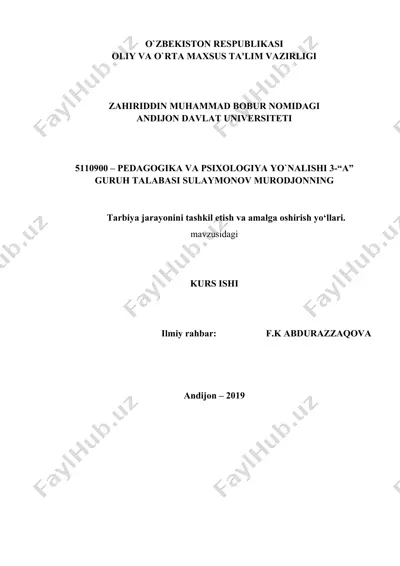 tarbiya jarayonini tashkil etish va amalga oshirish yo‘llari — DOCX