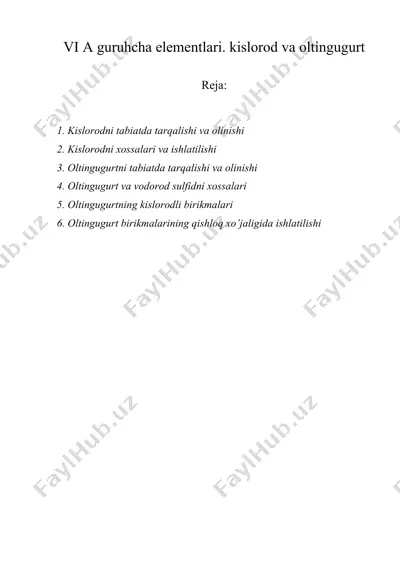 vi a guruhcha elementlari. kislorod va oltingugurt — DOCX