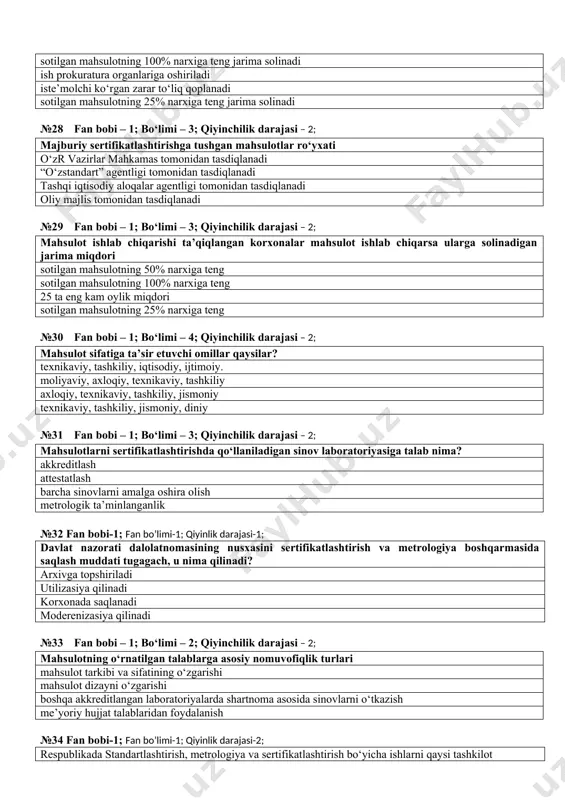 a tegishli bo‘lgan kattalikning miqdori fizik kattalikning miqdoriy o‘lchami etalon №25 fan bobi – 1; bo‘limi – 4; qiyinchilik darajasi – 2; qachon “metrologiya haqida” respublika qonuni qabul qilingan, va uning tarkibi 1993 yil 28 dekabr, 5 bo‘lim va 21 modda 1999 yil 5 iyun, 10 bo‘lim va 42 modda 2001 yil 15 avgust, 11 bo‘lim va 43 modda 1992 yil 28 dekabr, 5 bo‘lim va 28 modda №26 fan bobi – 1; bo‘limi – 2; qiyinchilik darajasi – 2; magnitoelektrik o‘lchash asboblari qanaqangi afzalliklarga ega? shkalasi to‘g‘ri chiziqli, sezgirligi yuqori, o‘lchash xatoligi kichik shkalasi to‘g‘ri chiziqli, sezgirligi yuqori, arzon sezgirligi yuqori, o‘lchash xatoligi kichik, katta qiymatdagi toklarni o‘lchay oladi shkalasi to‘g‘ri chiziqli, sezgirligi yuqori, o‘zgaruvchan va o‘zgarmas toklarda ishlay oladi №27 fan bobi – 1; bo‘limi – 3; qiyinchilik darajasi – 2; majburiy sertifikatlashtirish ro‘yxatiga kirgan mahsulotni sertifikatlashtirmasdan sotgan sub’ektga nisbatan jazo turi sotilgan mahsulotning 100% narxiga teng jarima …