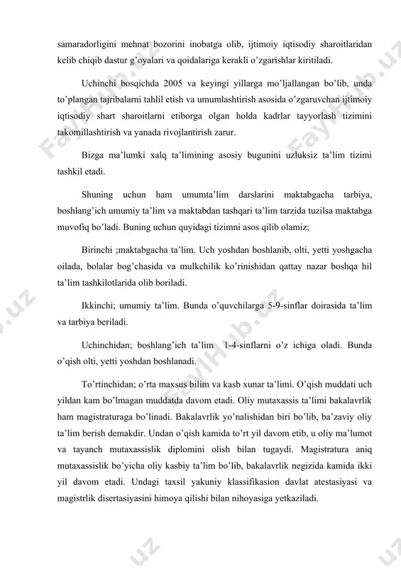 sosida o’zgaruvchan ijtimoiy iqtisodiy shart sharoitlarni etiborga olgan holda kadrlar tayyorlash tizimini takomillashtirish va yanada rivojlantirish zarur. bizga ma’lumki xalq ta’limining asosiy bugunini uzluksiz ta’lim tizimi tashkil etadi. shuning uchun ham umumta’lim darslarini maktabgacha tarbiya, boshlang’ich umumiy ta’lim va maktabdan tashqari ta’lim tarzida tuzilsa maktabga muvofiq bo’ladi. buning uchun quyidagi tizimni asos qilib olamiz; birinchi ;maktabgacha ta’lim. uch yoshdan boshlanib, olti, yetti yoshgacha oilada, bolalar bog’chasida va mulkchilik ko’rinishidan qattay nazar boshqa hil ta’lim tashkilotlarida olib boriladi. ikkinchi; umumiy ta’lim. bunda o’quvchilarga 5-9-sinflar doirasida ta’lim va tarbiya beriladi. uchinchidan; boshlang’ich ta’lim 1-4-sinflarni o’z ichiga oladi. bunda o’qish olti, yetti yoshdan boshlanadi. to’rtinchidan; o’rta maxsus bilim va kasb xunar ta’limi. o’qish muddati uch yildan kam bo’lmagan muddatda davom etadi. oliy mutaxassis ta’limi bakalavrlik ham magistraturaga bo’linadi. bakalavrlik yo’nalishidan biri bo’lib, ba’zaviy oliy ta’lim berish demakdir. undan o’qish kamida to’rt yil davom etib, u oliy ma’lumot va tayanch mutaxassislik diplomini olish bilan …