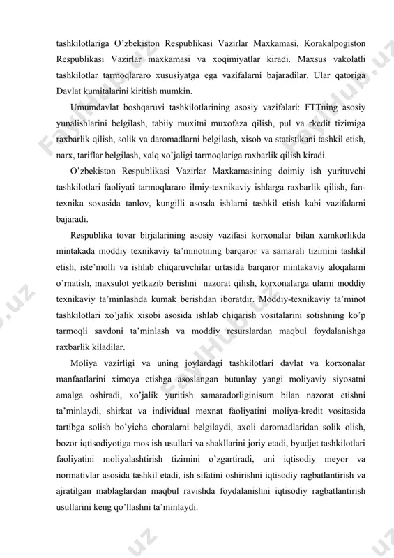k olish, bozor iqtisodiyotiga mos ish usullari va shakllarini joriy etadi, byudjet tashkilotlari faoliyatini moliyalashtirish tizimini o’zgartiradi, uni iqtisodiy meyor va normativlar asosida tashkil etadi, ish sifatini oshirishni iqtisodiy ragbatlantirish va ajratilgan mablaglardan maqbul ravishda foydalanishni iqtisodiy ragbatlantirish usullarini keng qo’llashni ta’minlaydi. respublika markaziy banki iqtisodiyotdagi barcha kredit va xisob qitob munosabatlarini tashkil etuvchi va tartibga soluvchi bosh bankdir. tijorat banklari tizimi faoliyati tulik xo’jalik xisobi va o’z-o’zini moliya bilan ta’minlashi asosiga utkaziladi. mexnat va ijtimoiy masalalar bilan shug’ullanuvchi davlat tashkilotlari va ularning joylardagi bo’linmalari tuli bandlikni, band bulmagan mexnat resurslarini qayta tayyorlash va kasb urgatish, qadrlarga bo’lgan talabni kondirishni ta’minlaydilar. respublika vazriliklari respublika xududidagi konsernlar tarmoqlarni boshqarishni amalga oshiradilar. tarmoqni boshqarish tizimiga yakka raxbarlik asosida ish yurituvchi vazir boshchilik kiladi. u kul ostidagi vazirlik va unga karashli korxonalar faoliyatiga shaxsan javobgardir. xar bir vazirlikda vazir tarmoqni boshqarishning muxim masalalarini kollegial ravishda ko’rib chiqish v amalga oshirishga imkon beruvchi maslaxat …