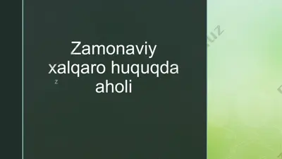 zamonaviy xalqaro huquqda aholi — PPTX