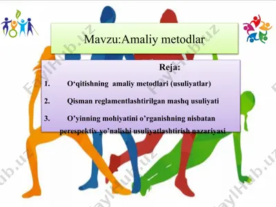 amaliy metodlar. jismoniy tarbiya amaliy metodlar — PPTX