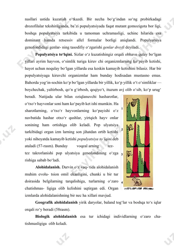 k alohidalanish yirik daryolar, baland tog‘lar va boshqa to‘s iqlar orqali ro‘y beradi (58rasm). biologik alohidalanish esa tur ichidagi individlarning o‘zaro cha- tishmasligiga olib keladi. ekologik alohidalanish bir tur doirasidagi organizmlarning har xil 57-rasm. vaqtdagi jinsiy faolligi va jinsiy populyatsiya to‘lqini. yetilishi bilan aloqador. etiologik alohidalanish hayvonlarning xatti-harakati bilan aloqador. ba’zi qushlarning o‘ziga xos sayrashi, urg‘ochisini o‘ziga jalb qilishi bir-biridan farq qilishi bunga yorqin misoldir. alohidalanishning turli shakllari uzoq muddat davomida har xil allellarga ega organizmlarning erkin chatishishini bartaraf etadi. bu esa o‘z navbatida alohidalashgan organizm guruhlarini bir-biridan farq qilishga, yangi populyatsiyalarning paydo bo‘lishiga olib keladi. tabiiy tanlanishdan farqli o‘iaroq, yuqorida bayon etilgan evolutsiyaning boshlang‘ich omillari ma’lum yo‘nalishga ega bo‘lmaydi. yettisoy yapon kavkaz murg‘ob xiva manjur 58-rasm. geografik alohidalanish. qirg‘ovul kenja turlari. xulosa 1. atrofimizni o‘rab turgan tabiat, undagi o‘simliklar,hayvonlar va boshqa tirik mavjudotlarning xilma-xilligi, kelib chiqishi haqida odamlar eramizdan oldin ham, keyin ham bir qancha tushuncha, g‘oyalarni ilgari surganlar. …