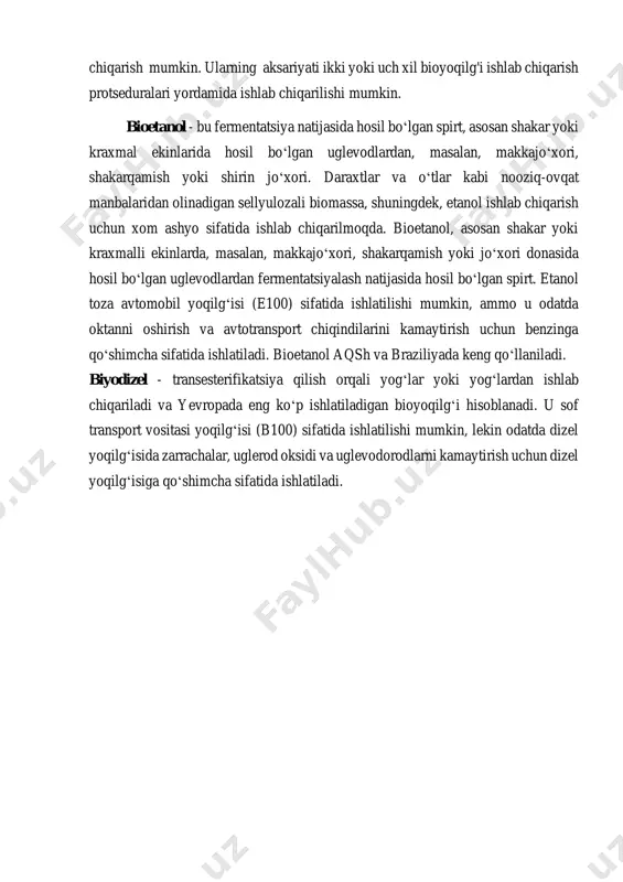 yoqilg‘idir. yorug‘lik kimyoviy energiyaga aylanadi, odatda protonlarni vodorod yoki karbonat angidridga organik birikmalarga qaytarish orqali olinadi. birinchi, ikkinchi, uchinchi yoki to‘rtinchi avlod bioyoqilg‘i texnologiyalari yordamida quyidagi yoqilg‘ilarni ishlab chiqarish mumkin. ularning aksariyati ikki yoki uch xil bioyoqilg'i ishlab chiqarish protseduralari yordamida ishlab chiqarilishi mumkin. bioetanol - bu fermentatsiya natijasida hosil bo‘lgan spirt, asosan shakar yoki kraxmal ekinlarida hosil bo‘lgan uglevodlardan, masalan, makkajo‘xori, shakarqamish yoki shirin jo‘xori. daraxtlar va o‘tlar kabi nooziq-ovqat manbalaridan olinadigan sellyulozali biomassa, shuningdek, etanol ishlab chiqarish uchun xom ashyo sifatida ishlab chiqarilmoqda. bioetanol, asosan shakar yoki kraxmalli ekinlarda, masalan, makkajo‘xori, shakarqamish yoki jo‘xori donasida hosil bo‘lgan uglevodlardan fermentatsiyalash natijasida hosil bo‘lgan spirt. etanol toza avtomobil yoqilg‘isi (e100) sifatida ishlatilishi mumkin, ammo u odatda oktanni oshirish va avtotransport chiqindilarini kamaytirish uchun benzinga qo‘shimcha sifatida ishlatiladi. bioetanol aqsh va braziliyada keng qo‘llaniladi. biyodizel - transesterifikatsiya qilish orqali yog‘lar yoki yog‘lardan ishlab chiqariladi va yevropada eng ko‘p ishlatiladigan bioyoqilg‘i hisoblanadi. …