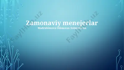 zamonaviy menejerlar — PPTX
