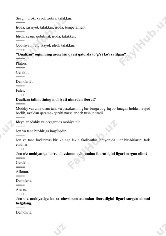 === fales. ++++ «jon qismlarga bо‘linmaydi lekin u faolyatning oziqlanishi, his etishi va harakatga kelishi, aql idrok kabi turlarga oid qobiliyatlarni namoyon qiladi» mazkur fikr kim tomonidan ilgari surilgan? ==== arastu. ==== aflotun. ==== anaksimen. ==== fales. ++++ ......................psixikaning eng yuksak darajasi bo’lib u, faqat insongagina xosdir. ==== ong . ==== psixika. ==== ongsizlik. ==== tafakkur. ++++ ...... bu shunday psixik jarayonlar holatlar yig’indisiki, unda inson o’z xatti-xarakatlariga javob bermaydi, anglamaydi? ==== ongsizlik . ==== tush ko’rish . ==== alahlash . ==== gallyusinatsiya. ++++ ong nima? ==== psixikaning eng yuksak darajasi bo’lib u faqat insongagina xosdir. ==== ong -ijtimoiy muhit mahsuli. ==== ong - insonning о‘z oldiga aniq maqsad kо‘yib, faoliyat kо‘rsatishidir. ==== ong -mehnat faoliyati jarayoni va natijasi. ++++ ongni nechta xossasi mavjud? ==== 4 ==== 3 ==== 2 ==== 6 ++++ psixika nima? ==== yuksak darajada tashkil topgan materiyaning obyektiv voqelikni aks ettirishdan iborat . ==== psixika dunyoni …