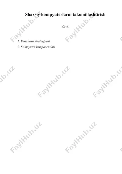 shaxsiy kompyuterlarni takomillashtirish — DOCX