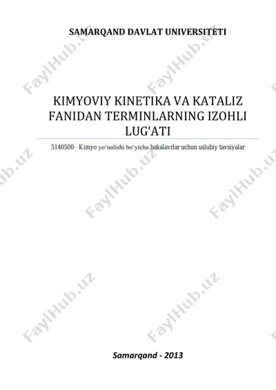 kimyoviy kinetika va kataliz fanidagi terminlarning izohli lug'ati — PDF