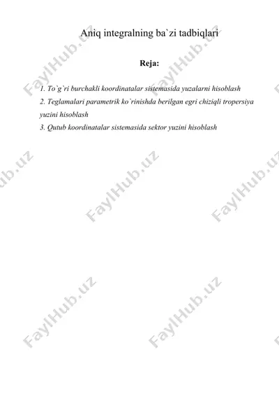 aniq integralning ba`zi tadbiqlari — DOC