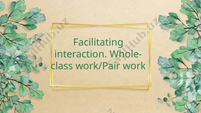 facilitating interaction — PPTX