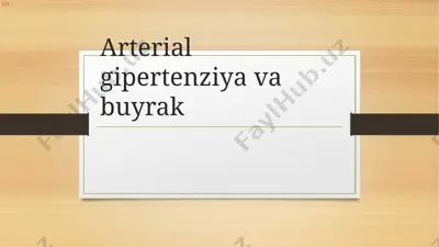 arterial gipertenziya va buyrak — PPTX