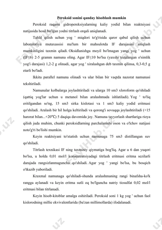 asini (ularning buzilishi) aks ettiradi. aniqlash usuli: titrimetrik. "krismas+" yoaj tomonidan ishlab chiqilgan va ishlab chiqarilgan "oziq-ovqat yog'lari va moylarining yangiligini nazorat qilish (peroksid raqami)" test to'plami davlat sanitariya-epidemiologiya va veterinariya-sanitariya nazorati, armiya va dengiz floti tibbiy xizmati mutaxassislari, agrar korxonalar xodimlari, umumiy ovqatlanish va oziq-ovqat savdosi, oziq-ovqat xom ashyosi ishlab chiqaruvchilari va boshqalar tomonidan keng va muvaffaqiyatli qo'llanilmoqda. yarim tayyor mahsulotlar, faoliyati oziq-ovqat aylanmasi bilan bog'liq bo'lgan xususiy tadbirkorlar, shuningdek, oziq-ovqat moylari va yog'laridagi (margarinlar, o'simlik moylari, spredlar, eritilgan aralashmalar) peroksid miqdorini aniqlash uchun jamoatchilik nazorati jarayonida manfaatdor fuqarolar. "oziq-ovqat yog'lari va yog'larining yangiligini nazorat qilish (peroksid raqami)"ning afzalliklari: 1. "krismas+" yoaj sinov to'plamlaridan foydalangan holda tahlillarning aksariyati maxsus kimyoviy-analitik ma'lumotga ega bo'lmagan, ammo xavfsizlik qoidalari bilan tanish bo'lgan, yuqoridagi usullarni o'zlashtirgan, asosiy operatsiyalarni bajarish ko'nikmalariga ega bo'lgan va bilim va ko'nikmalar sinovidan o'tgan operator (muhandis, laboratoriya mutaxassisi, texnik) tomonidan amalga oshirilishi mumkin (namuna olish va tayyorlash, tayyorlash tayyor …