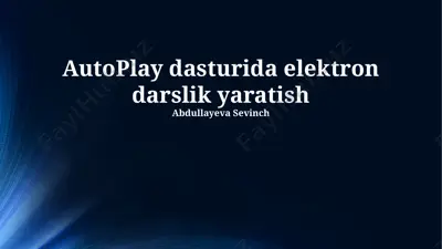 elektron darslik yaratish dasturi — PPTX