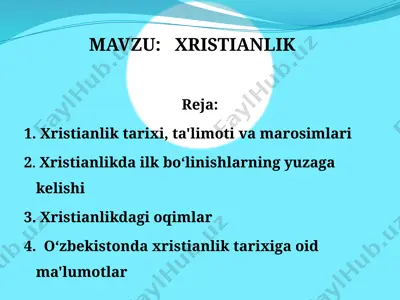 xristianlik tarixi, ta'limoti va marosimlari — PPTX