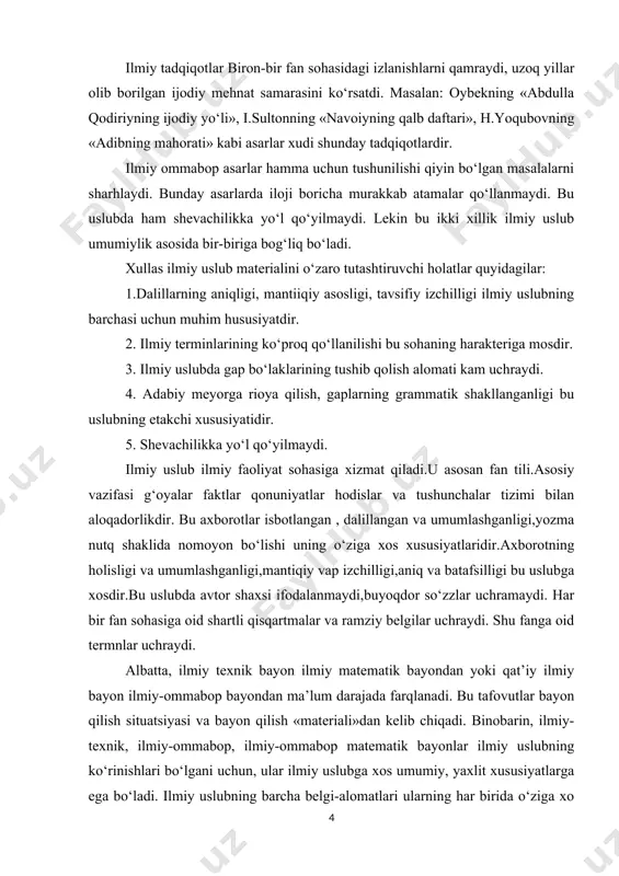 raydi. shu fanga oid termnlar uchraydi. albatta, ilmiy texnik bayon ilmiy matematik bayondan yoki qat’iy ilmiy bayon ilmiy-ommabop bayondan ma’lum darajada farqlanadi. bu tafovutlar bayon qilish situatsiyasi va bayon qilish «materiali»dan kelib chiqadi. binobarin, ilmiy-texnik, ilmiy-ommabop, ilmiy-ommabop matematik bayonlar ilmiy uslubning ko‘rinishlari bo‘lgani uchun, ular ilmiy uslubga xos umumiy, yaxlit xususiyatlarga ega bo‘ladi. ilmiy uslubning barcha belgi-alomatlari ularning har birida o‘ziga xo sbir shaklda takrorlanadi. masalan, ilmiy uslubning ilmiy-ommabop variantida yozilgan biron fanga oid kitob, maqola va lektsiyalar shu fan masalalari bilan tanish bo‘lmagan kishilar uchun mo‘ljallanganda material ularga tushunarli shaklda bayon etiladi, fikr jonli va qiziqarli tushuntiriladi, ilmiy terminlar kam qo‘llaniladi, umuman tanish bo‘lmagan termin va mavhum formulalar o‘rniga aniq tasviriy materiallarga kengroq o‘rin beriladi. lekin ilmiy uslub bilan uning ilmiy-ommabop ko‘rinishi o‘rtasidagi bir xildagi tafovutlar ilmiy uslub tushunchasining bir butunligiga, yaxlitligiga putur etkazmaydi. monologik xarakterda o‘zbek ilmiy terminologiyasida oq tuproq, sariq tuproq kabi obrazli terminlar ko‘rinishidan obrazli tuyulsa …