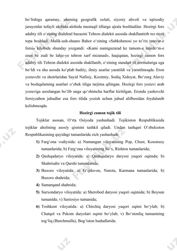 amarqand shahrida; 5) surxondaryo viloyatida: a) sherobod daryosi yuqori oqimida; b) boysun tumanida; v) sariosiyo tumanida; 6) toshkent viloyatida: a) chirchiq daryosi yuqori oqimi bo‘ylab; b) chatqol va pskom daryolari oqimi bo‘ylab; v) bo‘stonliq tumanining tog‘liq (burchmulla), bog‘iston hududlarida. tojiklar shuningdek, qirg‘iziston respublikasining jalolobod va o‘sh viloyatlarida ham yashashadi. shuningdek ular turkmaniston respublikasining o‘zbekiston bilan chegaradosh hududlarida ham yashashadi. o‘rta osiyo hududlarida tojik tilida so‘zlashuvchi ba’zi etnik guruhlar ham bor. bular o‘rta osiyo yoki buxoro juhudlari (ular o‘zlarini «ivri» yoki yahudiy, deb atashadi) bo‘lib, o‘zbekistonda buxoro, samarqand kattaqo‘rg‘on va farg‘ona vodiysidagi shaharlarda yashashadi. shunday guruhlardan yana biri o‘rta osiyo lo‘lilaridir. ular o‘zbekistonning farg‘ona vodiysi, samarqand viloyatida, tojikistonning hisor vodiysi va kulob viloyatlarida yashashadi. o‘zbekistonda qashqadaryo, buxoro va samarqand viloyatida guruh-guruh bo‘lib qishloqlarda arablar ham yashaydiki, ularning bir qismi tojikcha, bir qismi o‘zbekcha gapirishadi. ko‘pchiligi esa ikkitillikdir. bulardan tashqari, tojik tilida afg‘onistondan chiqqan jamshidlar, hozarlar (bular asosan, turkmanistonda yashashadi) gapirishadi. o‘zbeklarning …