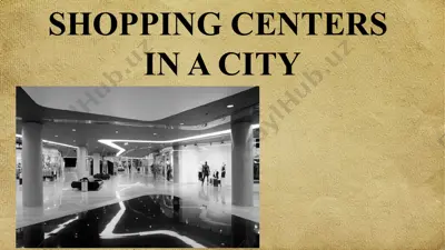 shopping centers in a city — PPTX