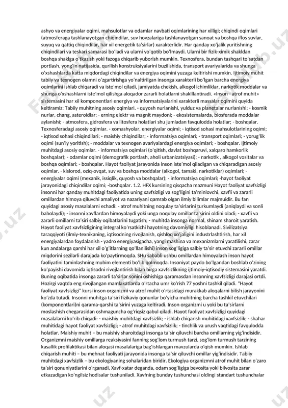 nsoniyat o‘zining dastlabki rivojlanish bosqichida tabiiy atrof-muhit bilan o‘zaro uyg‘un harakat qilgan. atrof-muhit asosan biosfera, er osti, gallaktika va cheksiz koinotdan tashkil topadi. biosfera-barcha turdagi organizmlar, jumladan inson yashashi mumkin bo‘lgan atrof-muhit bo‘lib, u murakkab tuzilishdagi er sharining muhim qobig‘idir. biosfera bir necha milliard yillar davomida shakllangan. zamonaviy olimlar biosferani moddalarni planeta bo‘yicha harakatini ta’minlovchi yirik, global ekosistema sifatida qarashadi. hozirgi erada hayot er qatlamining yuqori (litosfera) qismida, erning pastki havo (atmosfera) qobig‘ida va er sharining suvli qobig‘i (gidrosfera) da tarqalgan. bu shu bilan izohlanadiki, litosferada er osti suvlari va tog‘ cho‘kmalarida chuqurlikni sekin-asta ortib borishi bilan harorat ham ortib 2 km dan 16 km chuqurlikda 100 o s va yuqori (vulqonik faollik zonasida esa 200 dan 1500 o s cha) ni tashkil etadi. erning yuzasida hayotning konsentratsiyasi va faolligi eng yuqoridir. inson evolyusiyasi jarayonida o‘zining oziq-ovqat, moddiy boylik, iqlim va ob-havo ta’siridan himoyalanish, o‘ziga qulaylikni oshirish bo‘yicha ehtiyojlarini samaraliroq …