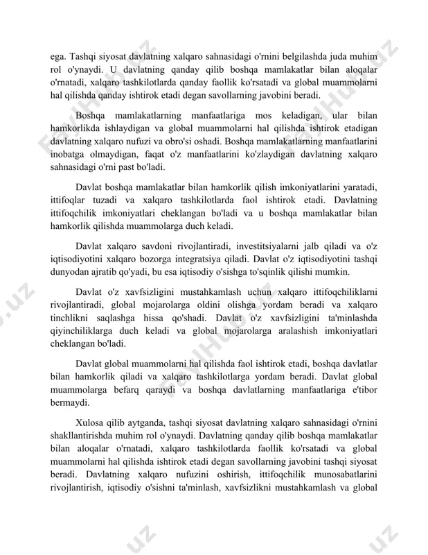 tarixiy savdo yo'llari xalqaro hamkorlikni rivojlantirishga imkon beradi. o'zbekistonning tashqi savdo siyosati milliy manfaatlarni himoya qilishga qaratilgan. bu mamlakatning iqtisodiy o'sishini rag'batlantirish, ish o'rinlari yaratish, aholining turmush darajasini oshirish va xavfsizlikni ta'minlashga yordam beradi. o'zbekiston xalqaro hamkorlikni rivojlantirishga intiladi. u jahon savdo tashkiloti (jst) qoidalariga muvofiq o'z qonunlarini va tartib-qoidalarini takomillashtirmoqda. o'zbekiston bir qator xalqaro tashkilotlarga, jumladan, bmt, mdh, shht, jst va boshqalarga a'zodir. bu uning tashqi savdo siyosatini shakllantirishda muhim rol o'ynaydi. o'zbekiston ikki tomonlama va ko'p tomonlama hamkorlik shartnomalari tuzadi va boshqa mamlakatlar bilan savdo munosabatlarini rivojlantiradi. xalqaro munosabatlar doirasida davlatlar o'zaro manfaatlarini himoya qilish va global muammolarni hal qilish uchun turli xil hamkorlik turlaridan foydalanadilar. ularning ikkitasi - ikki tomonlama va ko'p tomonlama hamkorlik. ikki tomonlama hamkorlik - bu ikki davlat o'rtasidagi to'g'ridan-to'g'ri hamkorlik bo'lib, ular o'z manfaatlarini himoya qilish va ularning o'rtasidagi munosabatlarni mustahkamlash uchun birgalikda harakat qiladilar. misol uchun o'zbekistonning rossiya, xitoy, aqsh, janubiy koreya …