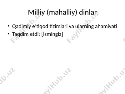 milliy (mahalliy) dinlar — PPTX