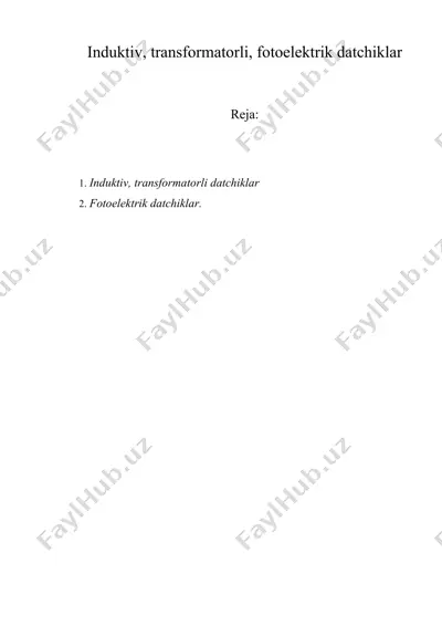 induktiv, transformatorli, fotoelektrik datchiklar — DOCX