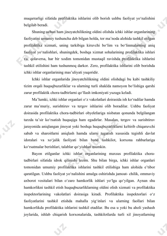 rayonida aniqlangan jinoyat yoki boshqa huquqbuzarliklarni keltirib chiqaruvchi sabab va sharoitlarni aniqlash hamda ularni tugatish xususida tegishli davlat idoralari va xo‘jalik faoliyati bilan band tashkilot, korxona rahbarlariga ko‘rsatmalar berishlari, talablar qo‘yishlari mumkin. bayon etilganlar ichki ishlar organlarining maxsus profilaktika chora- tadbirlari sifatida idrok qilinishi lozim. shu bilan birga, ichki ishlar organlari tomonidan umumiy profilaktika ishlarini tashkil etilishiga ham alohida e’tibor qaratilgan. ushbu faoliyat yo‘nalishini amalga oshirishda jamoat- chilik, ommaviy axborot vositalari bilan o‘zaro hamkorlik ishlari yo‘lga qo‘yilgan. aynan shu hamkorlikni tashkil etish huquqbuzarliklarning oldini olish xizmati va profilaktika inspektorlarining vakolatlari doirasiga kiradi. profilaktika inspektorlari o‘z faoliyatlarini tashkil etishda mahalla yig‘inlari va ularning faollari bilan hamkorlikda profilaktika ishlarini tashkil etadilar. bu esa u yoki bu aholi yashash joylarida, ishlab chiqarish korxonalarida, tashkilotlarda turli xil jinoyatlarning sodir etilishiga sabab bo‘layotgan sharoitlarni aniqlash va, umuman, kriminogen vaziyatlarni yuzaga kelishi- ning oldini olishda katta ahamiyat kasb etadi. o‘zbekistonda davlat mustaqilligi sharoitida boshqaruv idoralari tizi​mida …