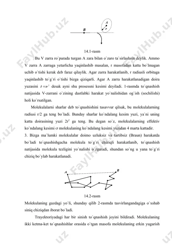li deb ataladi. ammo molekulalar ko`p sonli bo`lgani uchun biz o`rtacha erkin yugurish yo`lini aniqlashga harakat qilamiz. s`huningdek gaz molekulalarining vaqt birligi ichidagi to`qnashishlar orasidagi ular biror yo`lni erkin bosib o`tadi. ammo ikki to`qnashish orasidagi bu yo`lning uzunligi turlichadir. molekulalar soni nihoyat darajada ko`p va ularning harakati tartibsiz bo`lgani tufayli molekulalarning erkin yo`lining o`rtacha uzunligi haqida fikr yuritish mumkin. molekulalar erkin yo`lining mana shu o`rtacha uzunligi ni hisoblaymiz. ( ( tezlik bilan harakatlanayotgan aniq bir molekulani olib qaraymiz; molekulani r radiusli sharga deb tasavvur qilamiz. molekula har bir to`qnashishdan so`ng ( tezligining yo`nalishini o`zgartiradi, biroq soddalik uchun, molekula to`qnashishigacha qanday yo`nalishda harakatlangan bo`lsa, to`qnashgandan so`ng ham o`sha yo`nalishda harakatlanadi deb faraz qilamiz. bunday tashqari, soddalik uchun, biz tekshirilayotgan molekuladan boshqa barcha molekulalar harakasiz turibdi, deb faraz qilamiz. u holda molekula o`z yo`lida markazlari harakat to`g`ri chizig`idan 2r dan katta bo`lmagan masofaga yotuvchi molekulalarga tegib o`tadi. demak, molekula vaqt birligida, radiusi …