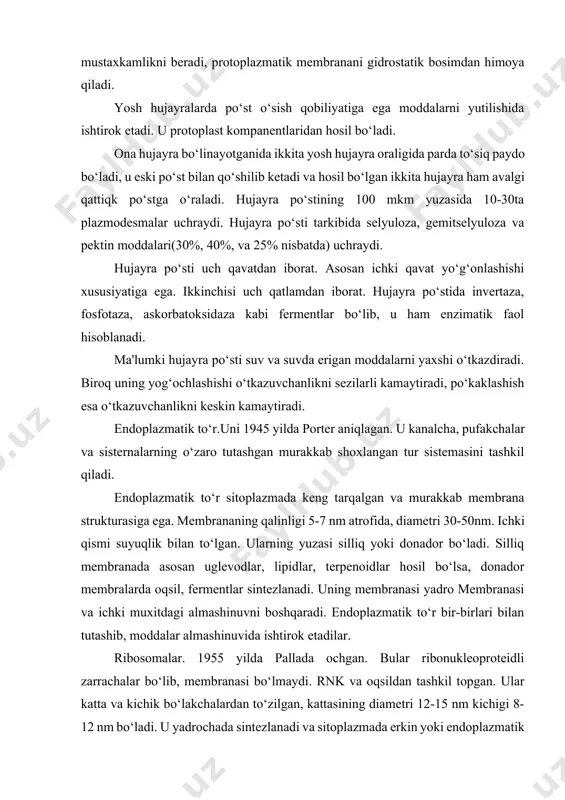 va sitoplazmada erkin yoki endoplazmatik to‘r sirtida joylashadi. ribosoma yadroda, xloroplastlar va mitoxondriylarda uchraydi va oqsil sintezlaydi. goldji apparati. membrana bilan o‘ralgan sisternalar to‘plami. ular endoplazmatik to‘rdan o‘zilib chiqib ketadigan pufakchalarning o‘zaro qo‘shilishi va o‘zgarilishidan yuzaga keladi va ajralib, disk yoki tayokcha ko‘rinishida to‘planadi. hujayrada 100 ga yakin goldji apparati uchrashi mumkin. goldji apparatining membranasi endoplazmatik to‘r va plazmolemma membranasi bilan tutashgan bo‘ladi. goldji apparati plazmolemma va hujayra qobig‘ini shakllanishida ishtirok etadi, hamda shilimshiq moddalarni chiqarib tashlashda ishtirok etadi. plastidalar. plastidalar shaklan ovalsimon yoki elipssimon bo‘ladi, ikki qavat membrana bilan o‘ralgan . o‘simliklar hujayrasida 20-50 tagacha plastida uchraydi. ular uch xil bo‘ladi: leykoplastlar (rangsiz),xromoplastlar(rangli) va xloroplastldar(yashil rangda). xloroplastlar tarkibida xlorofill va karatinoid pigmentlari bo‘lib, fotosintezda ishtirok etadi. xromoplastlar sariq yoki va zarg‘aldoq rangda bo‘lib,o‘simlikning asosan gullarida va mevasida uchraydi.ularda karotin, lyutein, violaksantin pigmentlari bo‘ladi. leykoplastlarda pigment bo‘lmaydi,ularda zapas oziq moddalar to‘planadi. yorug‘likda leykoplastlar xloroplastlarga aylanishi mumkin. mitoxondriya. qo‘sh membranali organoid,ularda …