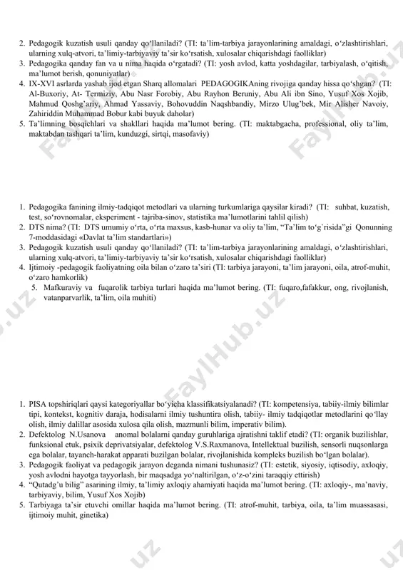 uhammad tarag’ay ulug’bek, bobur, tibbiyot, riyoziyot, falakiyot, kutubxona, rasadxona) 1. xalqaro baholash dasturlarining maqsad va vazifasi (ti: oʻquvchilar jamoasi, ta’lim sohasidagi yutuqlar, baholash, targ’ib qilish) 2. pedagogika fanining vazifalari nimalardan iborat? (ti: sharq va g’arbda xalq yaratgan xalq og’zaki ijodiyoti, komil insonni tarkib toptirishning qonuniyat, ta’lim-tarbiya nazariyasidagi qoida, qonun, tamoyil, metod). 3. ta’limni tashkil etish shakllari haqida ma’lumot bering (ti: ta’lim mazmuni, oʻquv reja, oʻquv dasturi, yangi pedagogik texnologiyalar) 4. pеdаgоgik fаоliyat va uning oʻziga xos xususiyatlari nimalardan iborat? (ti: pedagoglik kasbi, pedagogik mahorat, pedagogik qobiliyat, pedagog nutq madaniyati, pedagogning shaxsiy sifatlari, pedagogning kasbiy sifatlari, pedagogik jarayon). 5. “qutadg’u bilig” asarining ilmiy, ta’limiy axloqiy ahamiyati haqida ma’lumot bering. (ti: axloqiy-, ma’naviy, tarbiyaviy, bilim, yusuf xos xojib) 1. pisa haqida ma’lumot bering. (ti: pisa (the programme for international student assesment) - oʻquvchilarning ta’lim sohasidagi yutuqlarini baholash,15 yoshli oʻquvchi yoshlarning oʻqish savodxonligi, matematik savodxonlik va tabiiy fanlar, 2000-2015 yillar, sharqiy osiyoda – …