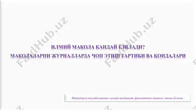 ilmiy xabar va ilmiy maqola yozish uslubiyoti — PPT