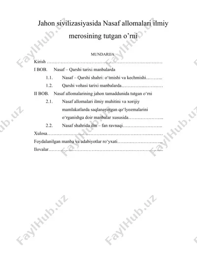 jahon sivilizasiyasida nasaf allomalari ilmiy merosining tutgan o’rni — DOC