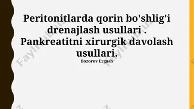 peritonitda qorin bo'shlig'ini drenajlash usullari — PPTX