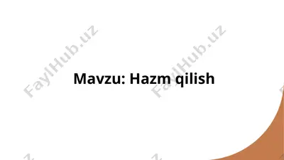 hazm qilish va oziq-ovqatning parchalanishi — PPTX
