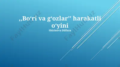 bo'ri va g'ozlar harakatli o'yini — PPTX