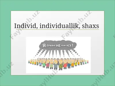 individ, individuallik, shaxs — PPTX
