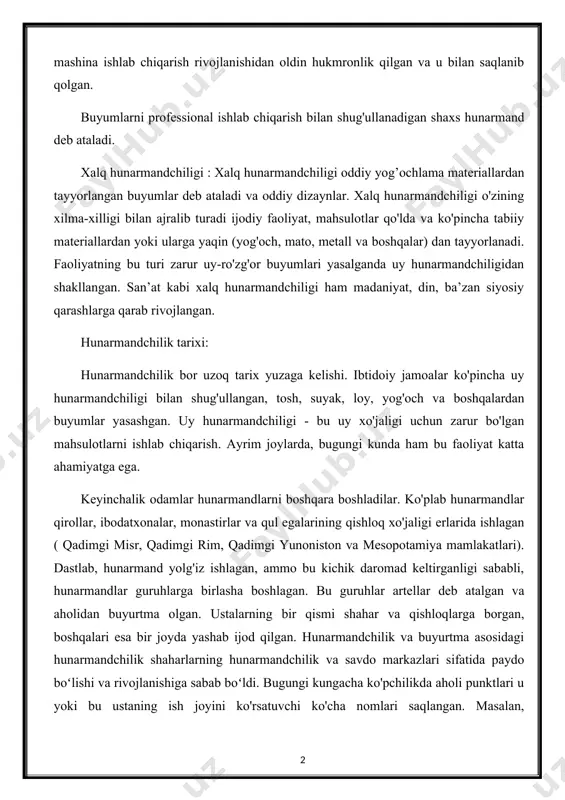 b ijod qilgan. hunarmandchilik va buyurtma asosidagi hunarmandchilik shaharlarning hunarmandchilik va savdo markazlari sifatida paydo boʻlishi va rivojlanishiga sabab boʻldi. bugungi kungacha ko'pchilikda aholi punktlari u yoki bu ustaning ish joyini ko'rsatuvchi ko'cha nomlari saqlangan. masalan, goncharnaya - ishlab chiqarish unda tashkil etilgan ko'nchilik - terini qayta ishlash, ishlab chiqarish charm buyumlar, poyabzal ta'mirlash, g'isht - g'isht ishlab chiqarish. o'rta asrlarda professional hunarmandchilikning bir turi paydo bo'ldi. shaharlarda yangi ijtimoiy qatlam paydo bo'ldi - bular shahar hunarmandlari. shahar hunarmandchiligining asosiy tarmoqlari: metall buyumlar yasash, gazlama yasash, shisha idishlar ishlab chiqarish va boshqalar edi.shahar hunarmandlari shahar huquqi, hunarmandchilik ustaxonalari, oʻz erkinligi kabi imtiyozlarga ega boʻlgan. o'rta asrlarda professional hunarmandchilikning bir turi paydo bo'ldi. shaharlarda yangi ijtimoiy qatlam paydo bo'ldi - bular shahar hunarmandlari. shahar hunarmandchiligining asosiy tarmoqlari: metall buyumlar yasash, gazlama yasash, shisha idishlar ishlab chiqarish va boshqalar edi.shahar hunarmandlari shahar huquqi, hunarmandchilik ustaxonalari, oʻz erkinligi kabi imtiyozlarga ega boʻlgan. hunarmandlik …