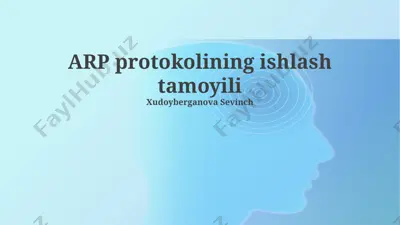 arp protokolining ishlash tamoyili — PPTX