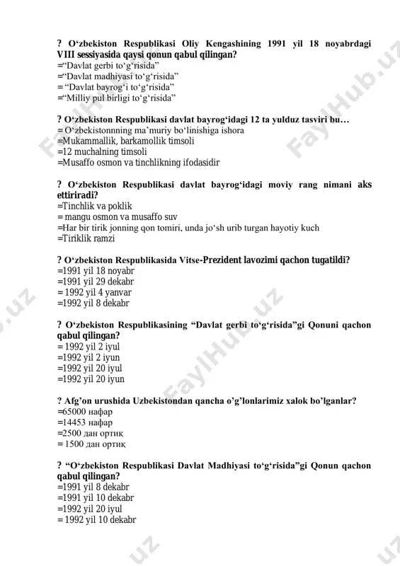 izlik huquqi mavjud ? o’zbekiston respublikasini konistitutsiyasi qachon qabul qilingan? =1991-yil 8-dekabr =1990-yil 20- iyun = 1992-yil 8-dekabr =1991-yil 31-avgust ? o’zbekiston respublikasini mustaqillik deklaratsiyasi qachon qabul qilingan? =1989-yil 21-oktyabr =1990-yil 8-dekabr =1991-yil 31-avgust = 1990-yil 20-iyun ? davlat tili to’g’risidagi qonun qachon qabul qilindi? = 1989-yil 21-oktyabr =1991-yil 21-oktyabr =1999-yil 10- dekabr =2000-yil 20-iyun ? o’zbekiston respublikasini madxiyasi qachon qabul qilingan? =1990-yil 20-iyun =1991-yil 31-avgust =1992-yil 8-dekabr = 1992-yil 10-dekabr ? o’zbekiston respublikasini referendum to’g’risidagi qonun qachon qabul qilingan? = 1991-yil 18-novabr =1992-yil 14-yanvar =1992-yil 29-dekabr =1993-yil 28-dekabr ? davlat hokimyat organlarining bo’linish prinsipi qanday? =o’zbekiston respublikasini oliy majlis vazirlik mahkamasi sud va prokuratura. =o’zbekiston respublikasini prezidenti, bosh vazir. =o’zbekiston respublikasini oliy majlisi, vazirlar mahkamasi. = o’zbekiston respublikasini oliy majlisi, vazirlar mahkamasi va sud. ? yangi tahrrdagi o’zbekiston respublikasi konstitutsiyaning tarkibiy qismlari to’gri ko’rsatilgan javobni aniqlahg = 6 bo’lim 27 bob 155 moddadan iborat =6 bo’lim 26 bob 128 …