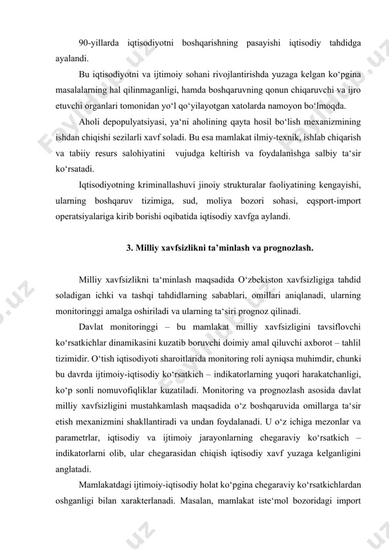 rtdagi ulushi 40% dan kam bo‘lmasligi kerak, davlatning fanga ajratadigan mablag‗i yaimning 2% idan kam bo‘lmasligi kerak . yuqorida keltirilgan ko‘rsatikichlar mamlakat iqtisodiyoti va ijtimoiy sohasi inqirozli holatda ekanligidan dalolat beradi. chegaraviy ko‘rsatkichlarni asoslab bergach, davlat boshqaruv organlari mamlakat iqtisodiy xavfsizligini ta‘minlovchi mexanizmni yaratishadi. haqiqatdagi ko‘rsatikichlar chegaraviy ko‘rsatkichlardan chetlashmasligi uchun qonuniy-huquqiy, iqtisodiy, ma‘muriy xarakterdagi chora-tadbirlar majmui ishlab chiqiladi. shunday qilib, iqtisodiyotning u yoki bu sohasi, ijtimoiy sektordagi mumkin bo‘lgan xavflarning oldi olinadi. o‘zbekistonning jahon xo‘jaligiga integratsiyasining kuchayib borishi sharoitida, uning xalqaro mehnat taqsimotidagi ishtiroki iqtisodiy o‘sishni ta‘minlash, iqtisodiy va moliyaviy tizimlar barqarorligini oshirishga qaratilgan bo‘lishi lozim. hozirgi kunda o‘zbekistonning xalqaro mehnat taqsimotidagi ishtiroki bu talablarga javob bermaydi. o‘zbekiston asosan jahon bozoriga yonilg‗i-energetika resurslarini chiqarishga ixtisoslashgan. bunday ixtisoslashuv mamlakatda mustahkam iqtisodiy asos, iтт rivojlanishi va yangi texnologiyalarning yaratilishiga ko‘maklashmaydi. shu bilan birga u moliyaviy barqarorlikning mustahkamlanishiga ham ko‘maklashmaydi, valyuta daromadlarining doimiy tushumlarini kafolatlamaydi, chunki jahon yonilg‗ienergetika bozorlari kon‘yunkturasi, xususan ularning bahosi …
