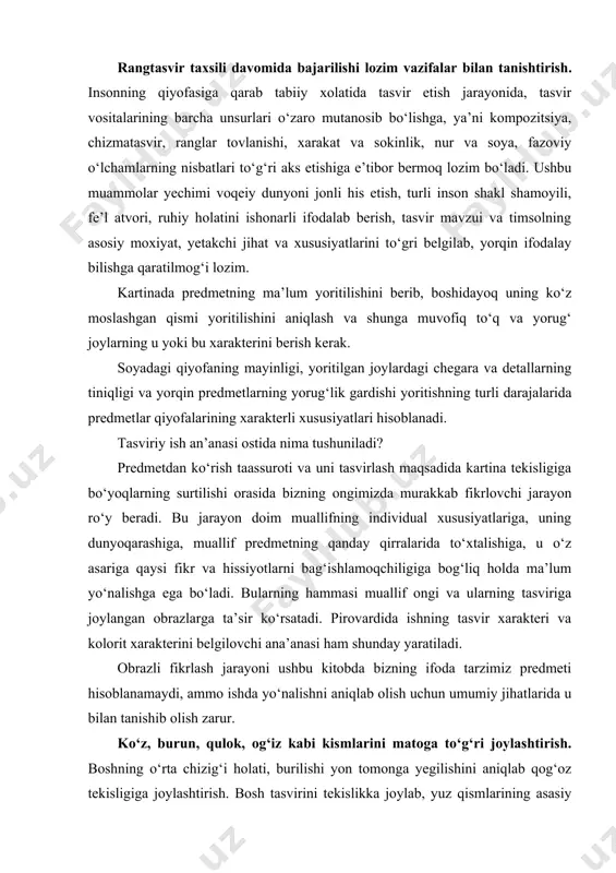 kteri va kolorit xarakterini belgilovchi ana’anasi ham shunday yaratiladi. obrazli fikrlash jarayoni ushbu kitobda bizning ifoda tarzimiz predmeti hisoblanamaydi, ammo ishda yo‘nalishni aniqlab olish uchun umumiy jihatlarida u bilan tanishib olish zarur. ko‘z, burun, qulok, og‘iz kabi kismlarini matoga to‘g‘ri joylashtirish. boshning o‘rta chizig‘i holati, burilishi yon tomonga yegilishini aniqlab qog‘oz tekisligiga joylashtirish. bosh tasvirini tekislikka joylab, yuz qismlarining asasiy o‘lchamlari; jag‘dan peshona do‘ngligigacha, qoshdan burunning pastigacha, burun asosidan jag‘gacha bo‘lgan o‘lchamlar belgilanadi. ko‘z chuqurchasini o‘rni, qoshning tepa yoyi, yanoq suyagining chekkalari, quloq chuqurchalari va boshqalar ko‘rsatiladi. yuz qismidagi burun, lab, yanoq suyaklari, jag‘ning yuqori va pastki o‘lchamlari, boshning vertikal chizig‘iga nisbatan burilishiga bog‘liq bo‘lib qismlari perspektiv qisqaradi. bularni naturadan sinchiklab kuzatganimizda birinsi va orqa plandagilarni chiziqlar yordamida aniqlaymiz. garizontal chizig‘i pastda bo‘lsa; burun, yanoq, peshona, jag‘larning vertikal tekislikdagi qisqarishini ko‘ramiz. shuning bilan birga jag‘ning pastki qismi, burun asosi, qo‘zning yuqori qismi gorizontal tekisligi kattalashadi. bosh pastga yegilgan bo‘lsa yuqoridagilarning …