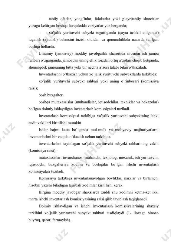 a raisi); mutaxassislar: tovarshunos, muhandis, texnolog, mexanik, ish yurituvchi, iqtisodchi, buxgalteriya xodimi va boshqalar bo’lgan ishchi inventarlash komissiyalari tuziladi. komissiya tarkibiga inventarlanayotgan boyliklar, narxlar va birlamchi hisobni yaxshi biladigan tajribali xodimlar kiritilishi kerak. birgina moddiy javobgar shaxslarda xuddi shu xodimni ketma-ket ikki marta ishchi inventarlash komissiyasining raisi qilib tayinlash taqiqlanadi. doimiy ishlaydigan va ishchi inventarlash komissiyalarining shaxsiy tarkibini xo’jalik yurituvchi subyekt rahbari tasdiqlaydi (1- ilovaga binoan buyruq, qaror, farmoyish). inventarlashni o’tkazish chog’ida komissiyaning aqalli bitta a’zosi yo’q bo’lsa, bu hol inventarlash natijalarini haqiqiy emas, deb topish uchun asos bo’lib xizmat qiladi. doimiy ishlaydigan inventarlash komissiyalari: boyliklar saqlanishini ta’minlashga doir profilaktika ishlarini o’tkazadi, zarurat bo’lganda o’z majlislarida boyliklaming saqlanishi masalalari bo’yicha sex, bo’lim, shu’balar rahbarlarining axborotlarini tinglaydi; inventarlash o’tkazilishini tashkil etadi va ishchi inventarlash komissiyalari a’zolariga yo’l-yo’riq beradi; inventarlash to’g’ri o’tkazilganini nazorat tariqasida tekshiruvlami amalga oshiradi, shuningdek, inventarlashlar orasidagi davrda saqlash va qayta ishlash joylarida tovar-moddiy boyliklarni tanlab inventarlashdan o’tkazadi; inventarlash …