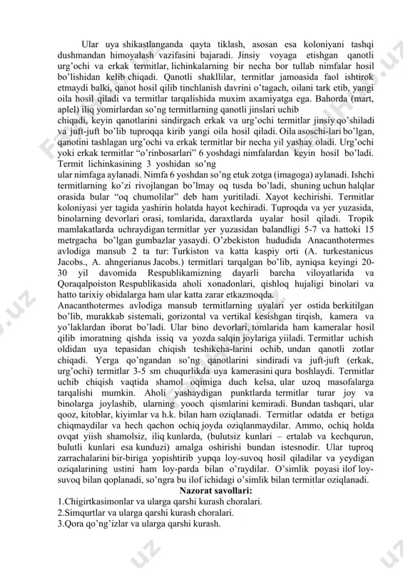 katta jamoa hosil qilib yashaydi. jamoadagi termitlar bir necha rivojlanish fazasi va tabaqagaridan iborat bo’lib, ular tashqi ko’rinishi, bajaradigan vazifasi bilan bir-biridan farq qiluvchi ishchilar, askarlar va jinsiy individlardan iboratdir. uyada bir juft erkak va urg’ochi termit bo’lib, ularni odatda “shoh” va “malika” deb yuritiladi. lichinka – jinsiy voyaga etmagan, sekin rivojlanib, bir necha marta po’st tashlash orqali jinsiy avlod beruvchi shakli (faza).jinsiy etilmagan ishchi termitlar – lichinka-larning bir necha bor tullab, morfogenetik o’zgarmagan shakli – uyada ko’pchilikni tashkil qiluvchi ishchi termitlar ozuqa yiish, avlodga amxo’rlik qilish, qo’yilgan tuxumlarni, lichinkalarni tarbiyalash va barcha tabaqalarni oziqlantirish, uyalar qurilishi hamda boshqa vazifalarni bajaradi. “askar” lar – jinsiy etilmagan, lichinkalar yoki “ishchi”lar rivojlanishidan hosil bo’lgan, bosh qismi yirik, kuchli jali tabaqa. “askar”lar hosil bo’lishidan oldin “proaskar”lar yuzaga keladi, ulardan esa “askar”lar rivoj-lanadi. “askar” termitlar uyasida “ishchi”larga nisbatan juda ham kamroq bo’lib, ulardan bosh qismining yirikligi, yirtqich ko’rinishdagi jalari bilan ajralib turadi. ular uya …