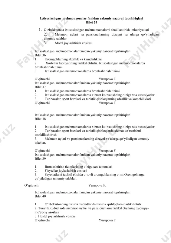 ik qishloqlarda xizmat ko‘rsatishni tashkillashtirish 3. mehmon uylari va pansionatlarning dizayni va ularga qo‘yiladigan umumiy talablar. o’qituvchi yusupova f. ixtisoslashgan mehmonxonalar fanidan yakuniy nazorat topshiriqlari bilet 39 1. bronlashtirish tizimlarining o‘ziga xos tomonlari 2. flaytellar joylashtirish vositasi 3. sayohatlarni tashkil etishda o‘tovli oromgohlarning o‘rni.oromgohlarga qo‘yiladigan umumiy talablar. o’qituvchi yusupova f. ixtisoslashgan mehmonxonalar fanidan yakuniy nazorat topshiriqlari bilet 40 1. o‘zbekistonning turistik xududlarida turistik qishloqlarni tashkil etish 2. turistik xududlarda mehmon uylari va pansionatlarni tashkil etishning xuquqiy-me’yoriy asoslari 3. hostel joylashtirish vositasi o’qituvchi yusupova f. ixtisoslashgan mehmonxonalar fanidan yakuniy nazorat topshiriqlari bilet 41 1. o‘rta hajmdagi ixtisoslashgan mehmonxona tizimlarida bronlashtirishning o‘ziga xos tomonlari. 2. sanatoriylar faoliyati va uning rivojlanishi holati. 3. motel joylashtirish vositasi o’qituvchi yusupova f. ixtisoslashgan mehmonxonalar fanidan yakuniy nazorat topshiriqlari bilet 42 1. kichik hajmdagi ixtisoslashgan mehmonxona tizimlarida bronlashtirishning o‘ziga xos tomonlari. 2. motel joylashtirish vositasi 3. hostellar rivojlanish tarixi. o’qituvchi yusupova f. ixtisoslashgan mehmonxonalar fanidan yakuniy nazorat …