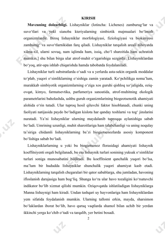 ida paydo bo‘ladigan kislota har qanday toshlarni va tog‘ jinslarini nuratadi. ya’ni lishayniklar ularning maydalanib tuproqqa aylanishiga sabab bo‘ladi. umrining uzunligi, muhit sharoitlariga ham talabchanligi va uning noqulay ta’siriga chidamli lishayniklarning ba’zi biogiotsenozlarda asosiy komponent bo‘lishiga sabab bo‘ladi. lishayniklarlarning u yoki bu biogiotsenoz florasidagi ahamiyati lishaynik koeffitsiyenti orqali belgilanadi, bu esa lishaynik turlari sonining yuksak o‘simliklar turlari soniga munosabatini bildiradi. bu koeffitsient qanchalik yuqori bo‘lsa, ma’lum bir hududda lishayniklar shunchalik yuqori ahamiyat kasb etadi. lishayniklarning tarqalish chegaralari bir qator sabablarga, shu jumladan, havoning ifloslanish darajasiga ham bog‘liq. shunga ko‘ra ular havo tozaligini ko‘rsatuvchi indikator bo‘lib xizmat qilishi mumkin. oziqovqatda ishlatiladigan lishayniklarga manna lishaynigi ham kiradi. undan tashqari uy hayvonlariga ham lishayniklardan yem sifatida foydalanish mumkin. ularning tallomi erkin, mayda, sharsimon bo‘laklardan iborat bo‘lib, havo quruq vaqtlarda shamol bilan uchib bir yerdan ikkinchi yerga ko‘chib o‘tadi va tarqalib, yer betini bosadi. uning qalinligi ba’zi chuqur yerlarda 10-15 sm ga yetadi. bu …