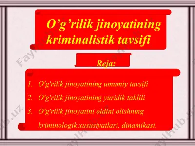 o’g’rilik jinoyatining kriminalistik tavsifi — PPTX