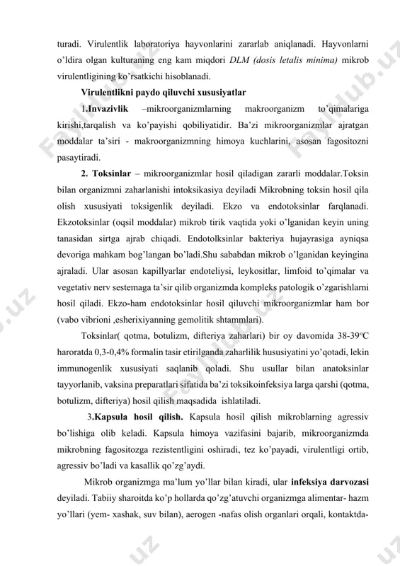 tib, agressiv bo’ladi va kasallik qo’zg’aydi. mikrob organizmga ma’lum yo’llar bilan kiradi, ular infeksiya darvozasi deyiladi. tabiiy sharoitda ko’p hollarda qo’zg’atuvchi organizmga alimentar- hazm yo’llari (yem- xashak, suv bilan), aerogen -nafas olish organlari orqali, kontaktda-birbiriga tegishi bilan, hasharotlar chaqqanida, nosteril igna bilan inyeksiya orqali o’tadi. shuningdek shikastlangan teri, ko’z, siydik yo’llarining shilimshiq qavatlari ham infeksiya darvozasi bo’lishi mumkin. patogen mikroblar organizm bo’ylab turlicha tarqaladi: qon orqali (gematogen), limfa orqali (limfogen), nerv tolalari orqali (neyrogen)yo’llar bilan. mikrobning qonda ko’payib, qon orqali butin organizmga tarqalishi septisemiya deyiladi. u juda tez kechib, odatda o’lim bilan tugaydi. mikrobning qonda paydo bo’lishi ba’zan juda qisqa muddatli bo’lib, u yerda mikrob ko’paymaydi, balki qon mikrobni hamma organlarga tarqatadi, bu bakteremiya deyiladi. ba’zi mikroblar shikastlangan joyning o’zida (to’qima) ko’payadi, hosil bo’lgan toksini qon oqimiga o’tib, butun organizmni zaharlaydi. bu esa toksemiya deyiladi. infeksiyaning turlari. kelib chiqish sababiga ko’ra ekzogen va endogen infeksiyalar mavjud. ekzogen infeksiya qo’zg’atuvchilari hayvon …