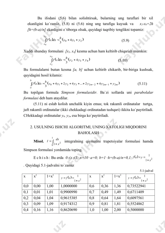 ,9615385 0,8 0,64 1,64 0,6097561 0,3 0,09 1,09 0,9174312 0,9 0,81 1,81 0,5524862 0,4 0,16 1,16 0,8620690 1,0 1,00 2,00 0,5000000 0,5 0,25 1,25 0,8000000 trapetsiyalar formulasiga asosan simpson formulasiga asosan bizga ma`lumki, bulardan kurinadiki, bu misol uchun trapetsiyalar formulasi qo`llanganda nisbiy xatolik 0,06 % da oshmaydi. simpson formulasi qo`llanganda esa nisbiy xatolik deyarli yo`q. foydalanilgan adabiyotlar ro`yxati 1. isroilov m. «hisoblash metodlari», t., "o`zbekiston", 2003 2. shoxamidov sh.sh. «amaliy matematika unsurlari», t., "o`zbekiston", 1997 3. boyzoqov a., qayumov sh. «hisoblash matematikasi asoslari», o`quv qo`llanma. toshkent 2000. 4. abduqodirov a.a. «hisoblash matematikasi va programmalash», toshkent. "o`qituvchi" 1989. 5. vorob`eva g.n. i dr. «praktikum po vichislitel’noy matematike» m. vsh. 1990. 6. abduhamidov a., xudoynazarov s. «hisoblash usullaridan mashqlar va laboratoriya ishlari», t.1995. 7. siddiqov a. «sonli usullar va programmalashtirish», o`quv qo`llanma. t.2001. 8. internet ma`lumotlarini olish mumkin bo`lgan saytlar: www.exponenta.ru www.lochelp.ru www.math.msu.su www.colibri.ru www.ziyonet.uz _1099568817.unknown _1099568821.unknown _1099568824.unknown _1099568826.unknown _1099568828.unknown _1099568829.unknown _1099568827.unknown …