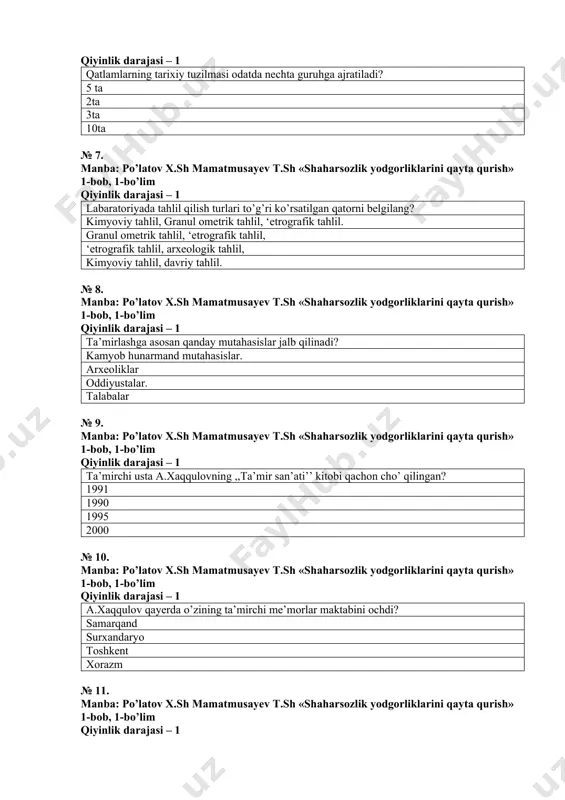 b qilinadi? kamyob hunarmand mutahasislar. arxeoliklar oddiyustalar. talabalar № 9. manba: po’latov x.sh mamatmusayev t.sh «shaharsozlik yodgorliklarini qayta qurish» 1-bob, 1-bo’lim qiyinlik darajasi – 1 ta’mirchi usta a.xaqqulovning ,,ta’mir san’ati’’ kitobi qachon cho’ qilingan? 1991 1990 1995 2000 № 10. manba: po’latov x.sh mamatmusayev t.sh «shaharsozlik yodgorliklarini qayta qurish» 1-bob, 1-bo’lim qiyinlik darajasi – 1 a.xaqqulov qayerda o’zining ta’mirchi me’morlar maktabini ochdi? samarqand surxandaryo toshkent xorazm № 11. manba: po’latov x.sh mamatmusayev t.sh «shaharsozlik yodgorliklarini qayta qurish» 1-bob, 1-bo’lim qiyinlik darajasi – 1 shikastlar necha xil bo’lishi mumkin? 4 2 5 3 № 12. manba: po’latov x.sh mamatmusayev t.sh «shaharsozlik yodgorliklarini qayta qurish» 1-bob, 1-bo’lim qiyinlik darajasi – 1 res’ublika hududida joylashgan arxitektura yodgorliklarining aksariyati nechinchi asrlarda bunyod etilgan? ix-xviii x-xv xi-xx v-xvii № 13. manba: po’latov x.sh mamatmusayev t.sh «shaharsozlik yodgorliklarini qayta qurish» 1-bob, 1-bo’lim qiyinlik darajasi – 1 nechanchi afrosiyob chingizxon tomonidan vayron qilindi? 1220 yil 1222 yil …