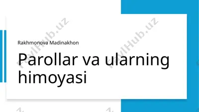 parollar va ularning himoyasi — PPTX